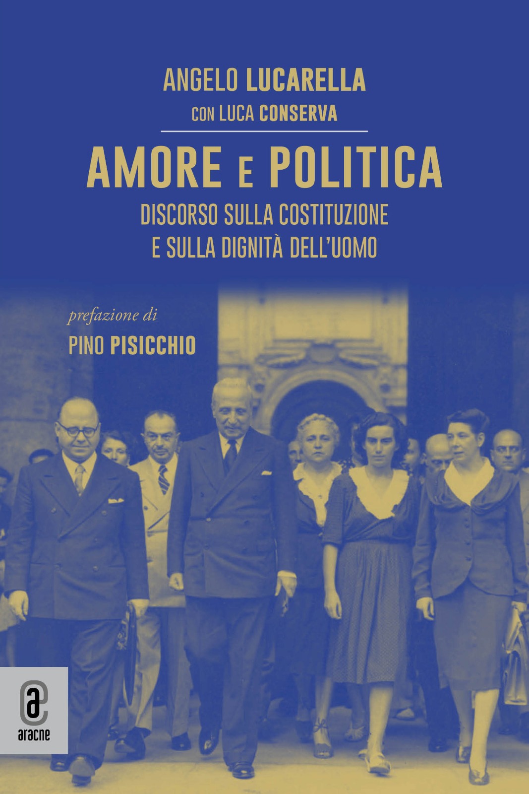 Amore e Politica di Angelo Lucarella