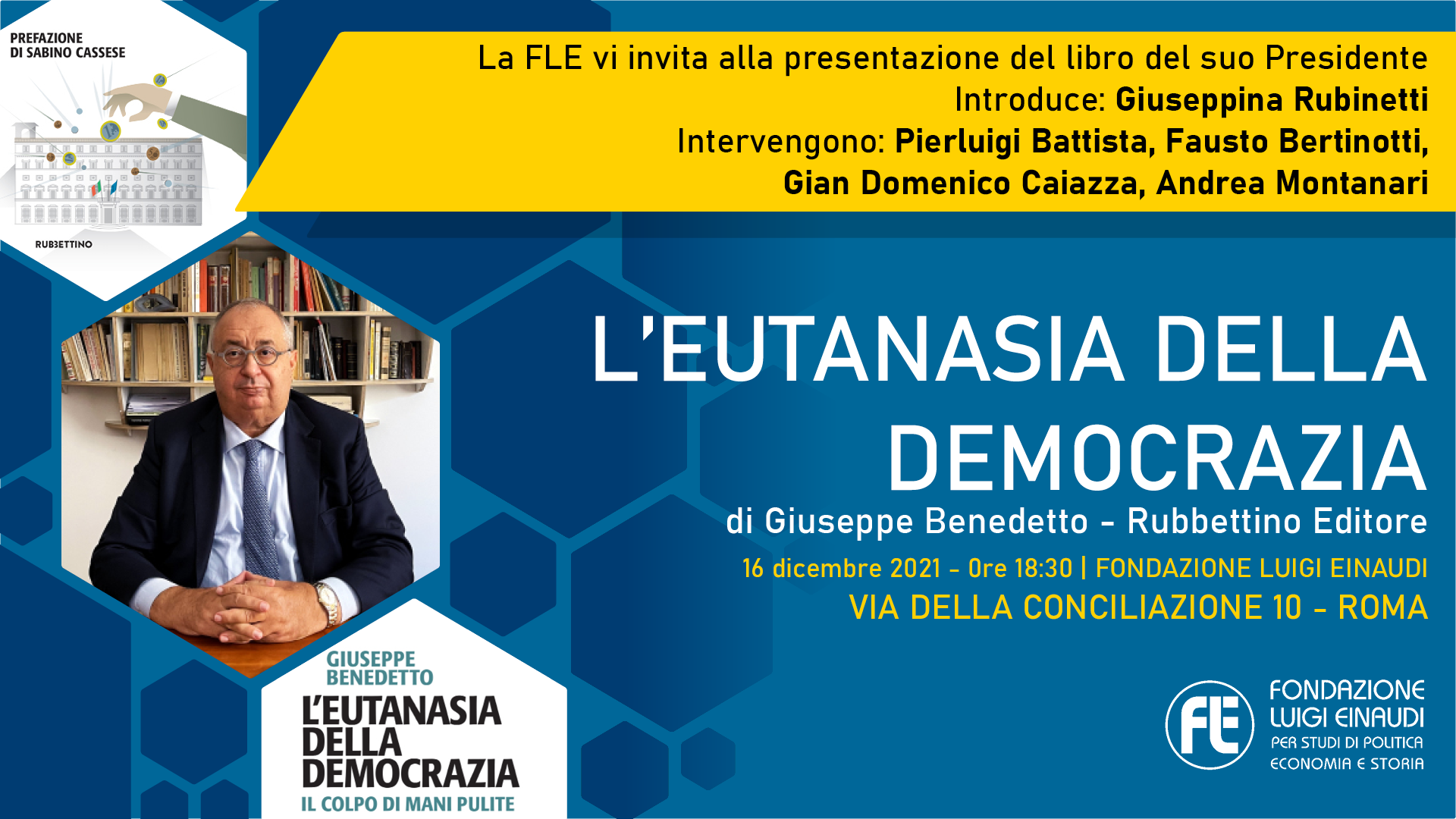 Presentazione libro “L’eutanasia della democrazia” – 16 dicembre 2021, Fondazione Luigi Einaudi