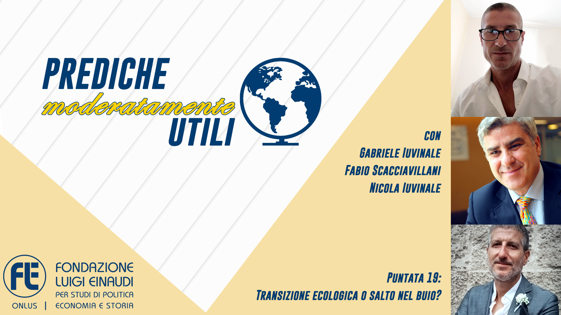 #PredicheModeratamenteUtili – Transizione ecologica o salto nel buio?