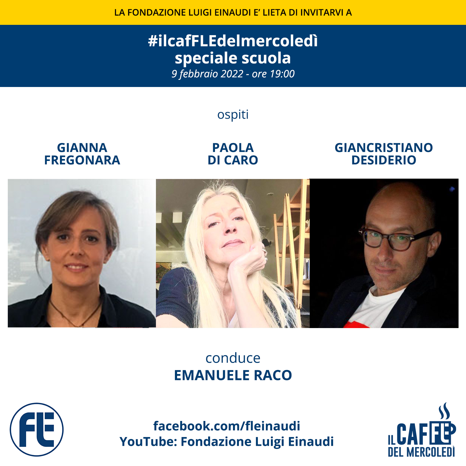 #ilcafFLEdelmercoledi – Speciale scuola con Gianna Fregonara, Paola Di Caro, Giancristiano Desiderio