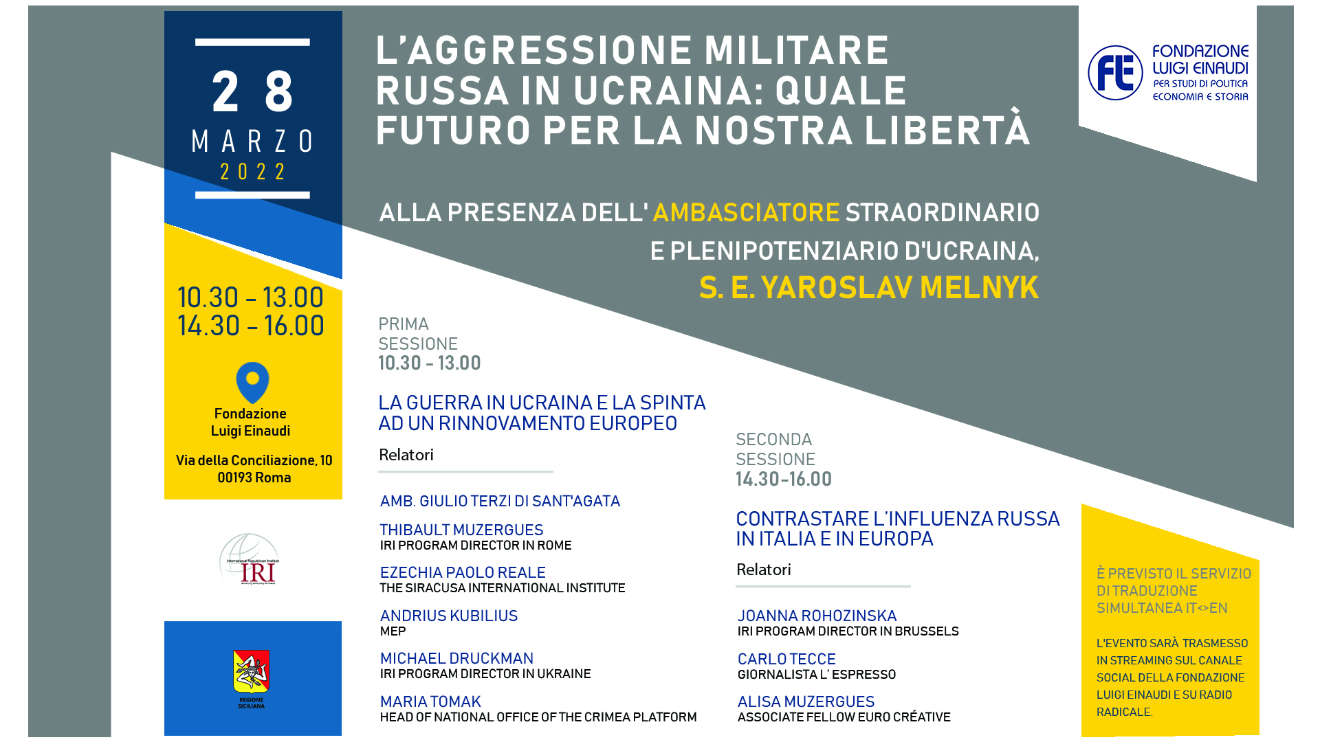 L’aggressione militare russa in Ucraina: quale futuro per la nostra libertà