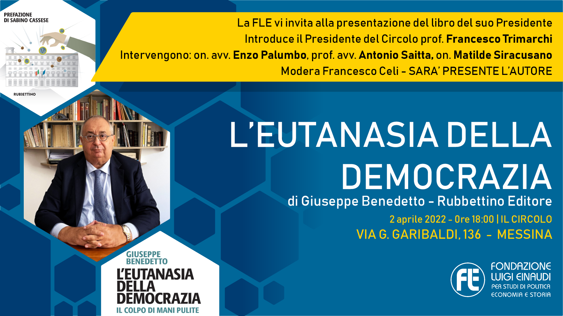 Presentazione libro “L’eutanasia della democrazia” – 2 aprile 2022, Messina
