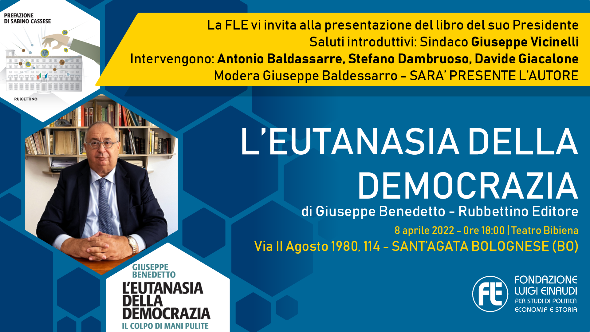 Presentazione libro “L’eutanasia della democrazia” – 8 aprile 2022, Sant’Agata Bolognese (BO)