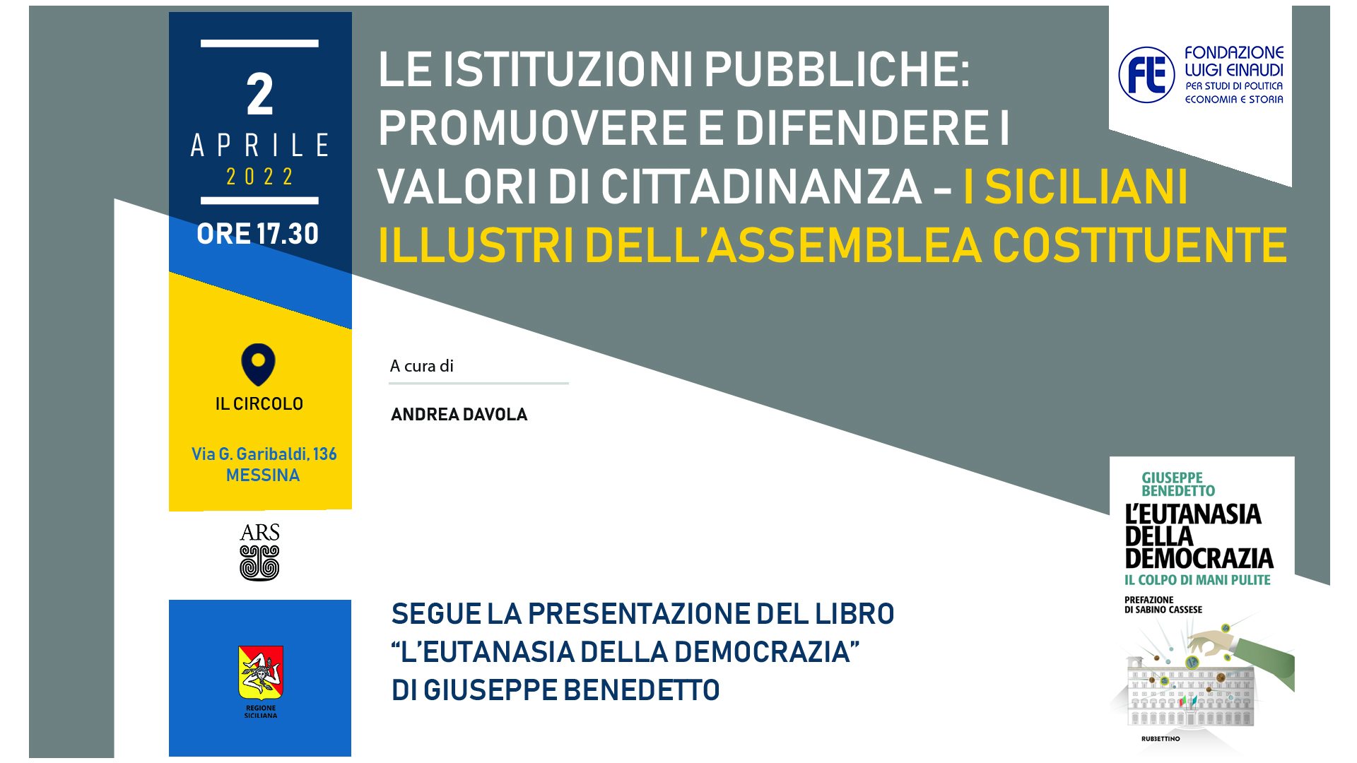 Le istituzioni pubbliche: promuovere e difendere i valori di cittadinanza – I siciliani illustri dell’Assemblea Costituente