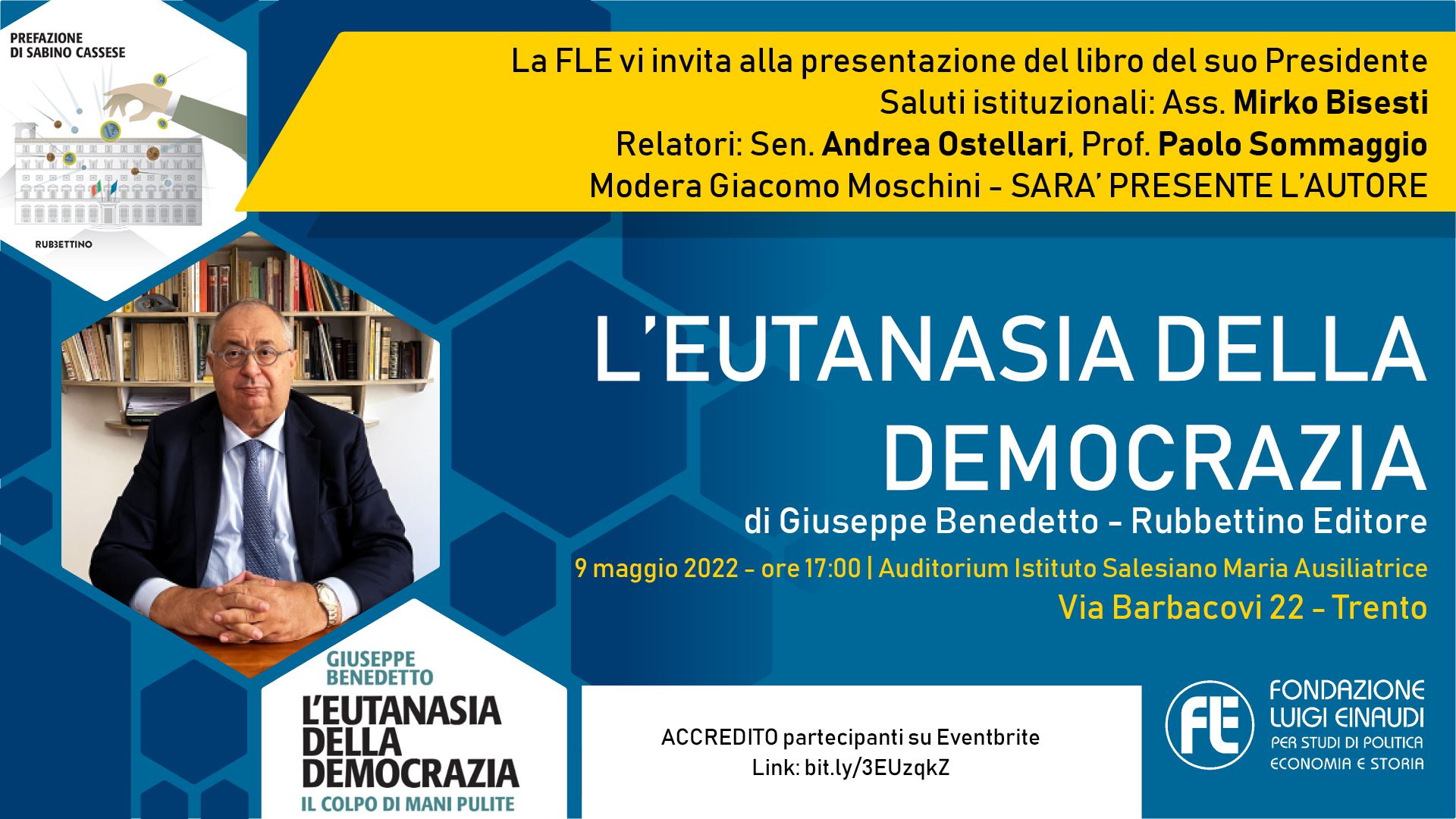 Presentazione libro “L’eutanasia della democrazia” – 9 maggio 2022, Trento