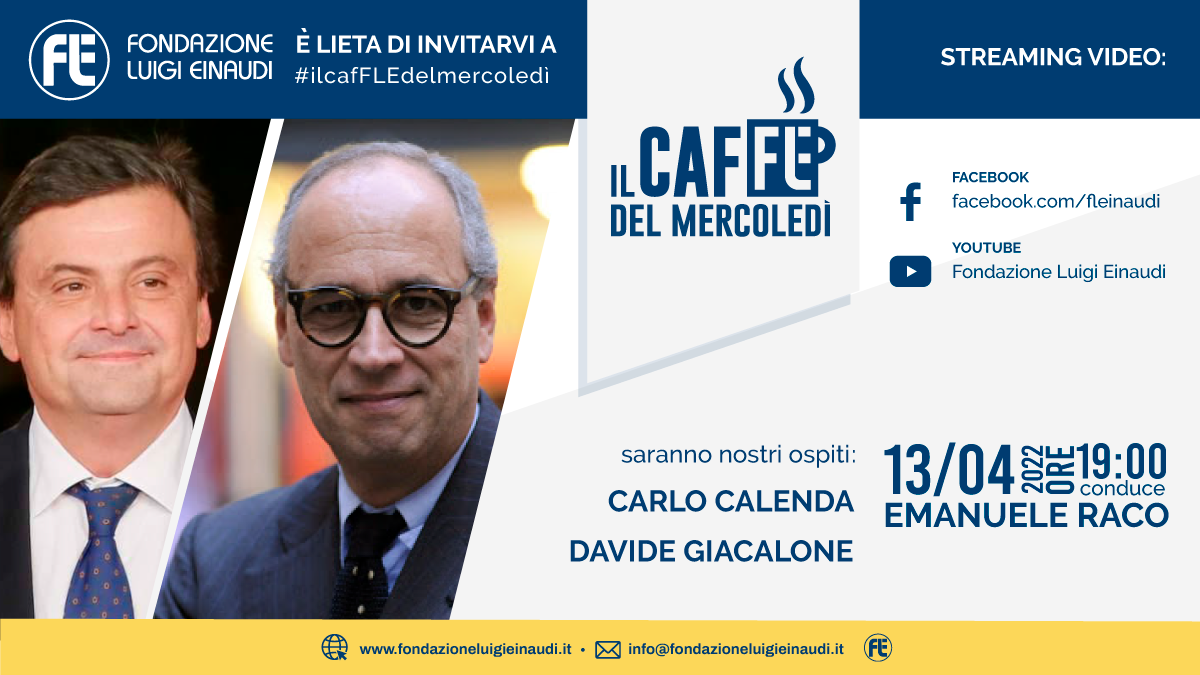 #ilcafFLEdelmercoledi – Carlo Calenda e Davide Giacalone