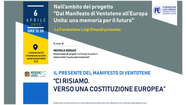 From Ventotene Manifesto to United Europe: A Memory for the Future – Here We Are Again. Towards An European Constitutions.