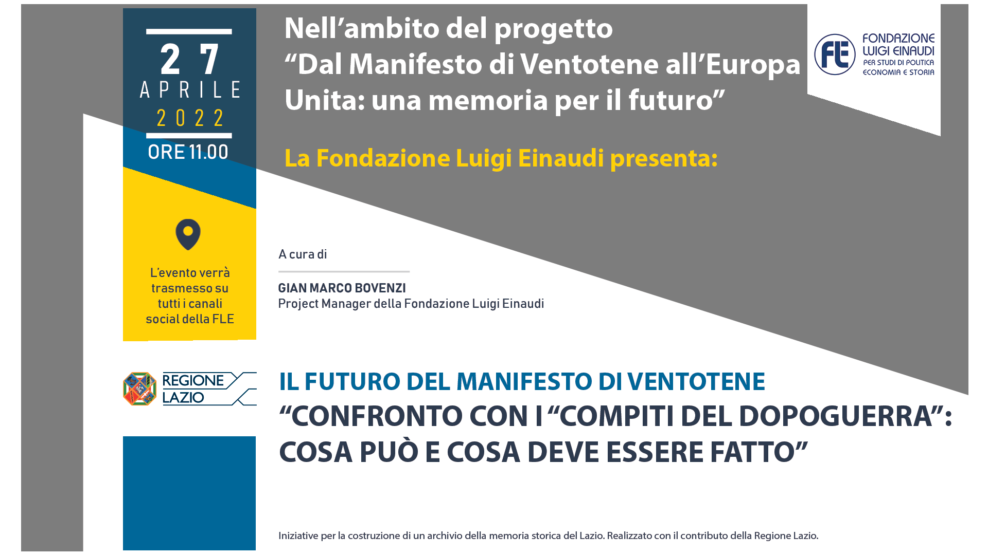 Dal Manifesto di Ventotene all’Europa Unita: una Memoria per il futuro – Confronto con i “Compiti del Dopoguerra”: cosa può e cosa deve essere fatto