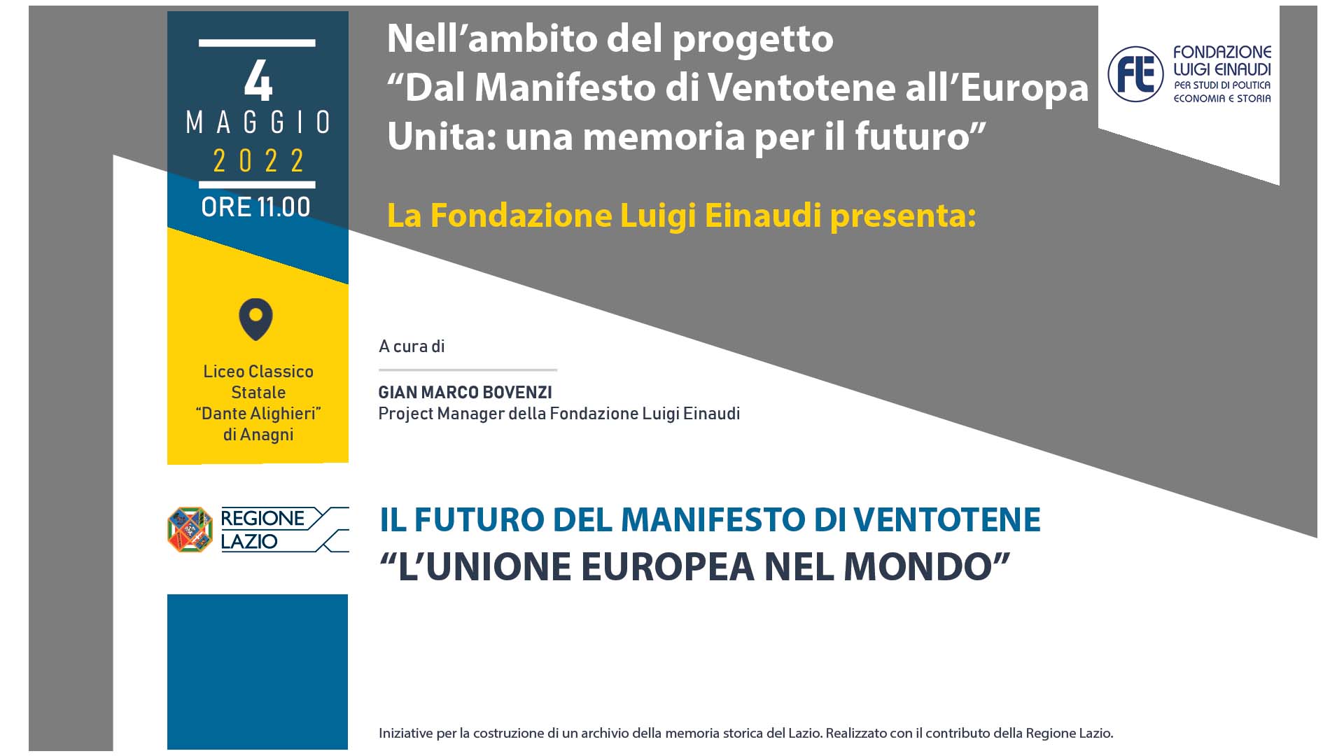 From Ventotene Manifesto to United Europe: A Memory For The Future – The European Union in the World