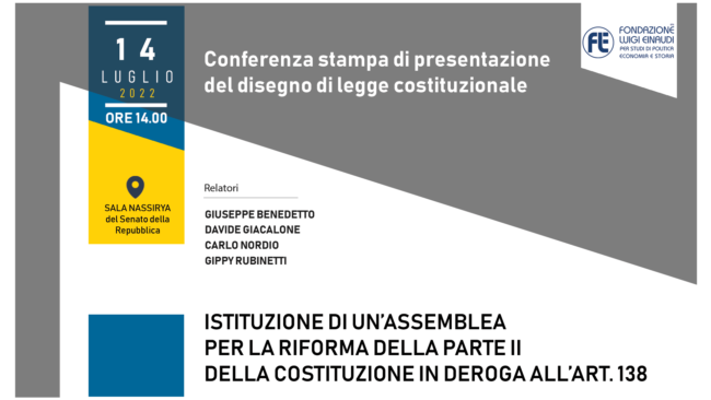 Istituzione di un’Assemblea per la riforma della Parte II della Costituzione in deroga all’Art. 138 Cost.