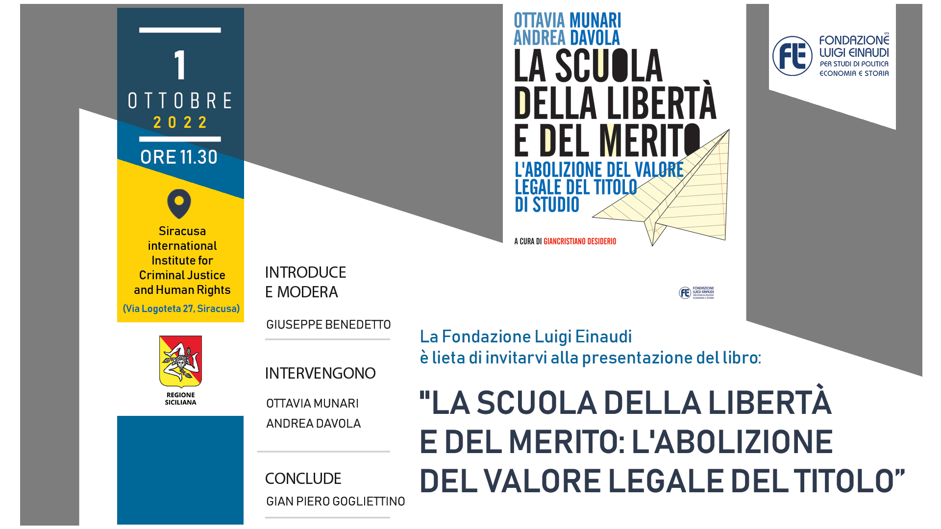 Presentazione del libro “La scuola della libertà e del merito” di Ottavia Munari e Andrea Davola