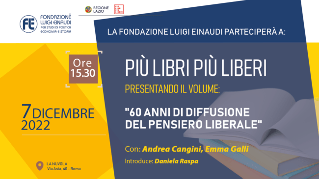 La Fondazione Luigi Einaudi partecipa all'edizione 2022 di Più libri più liberi