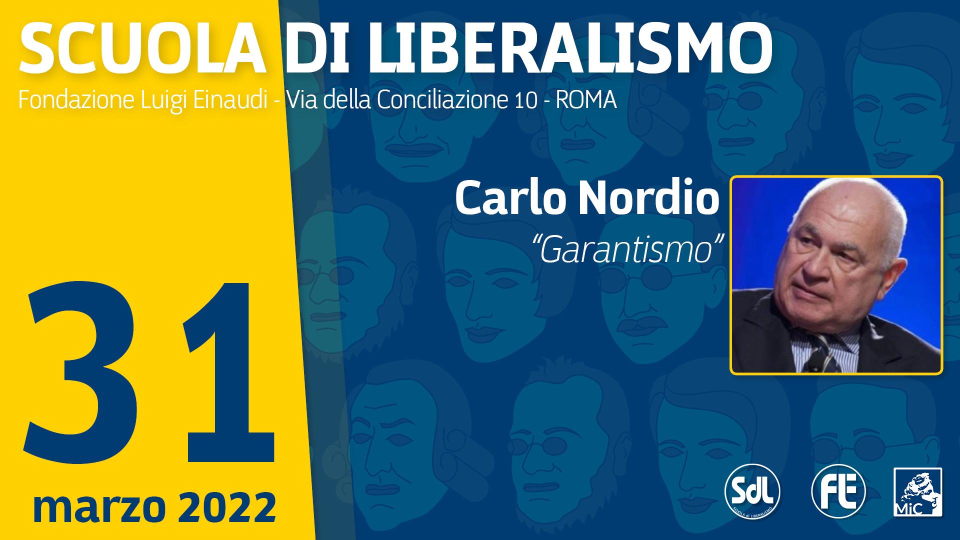 Scuola di Liberalismo 2022 – Carlo Nordio “Garantismo”