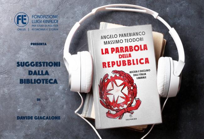 Angelo-Panebianco-e-Massimo-Teodori-La-parabola-della-Repubblica
