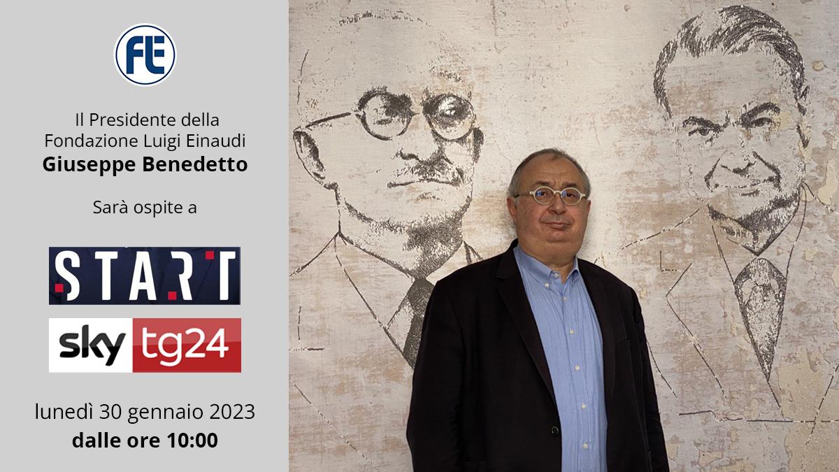 Il Presidente Giuseppe Benedetto ospite a Start su SkyTg24 – lunedì 30 gennaio 2023 dalle ore 10:00