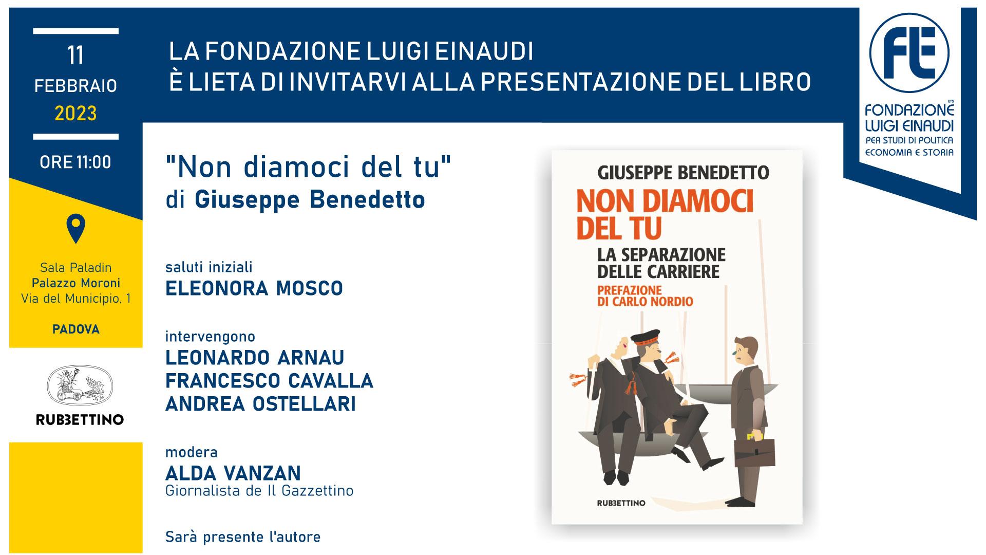 Presentazione del libro “Non diamoci del Tu – La separazione delle carriere” – 11 febbraio 2023, Padova