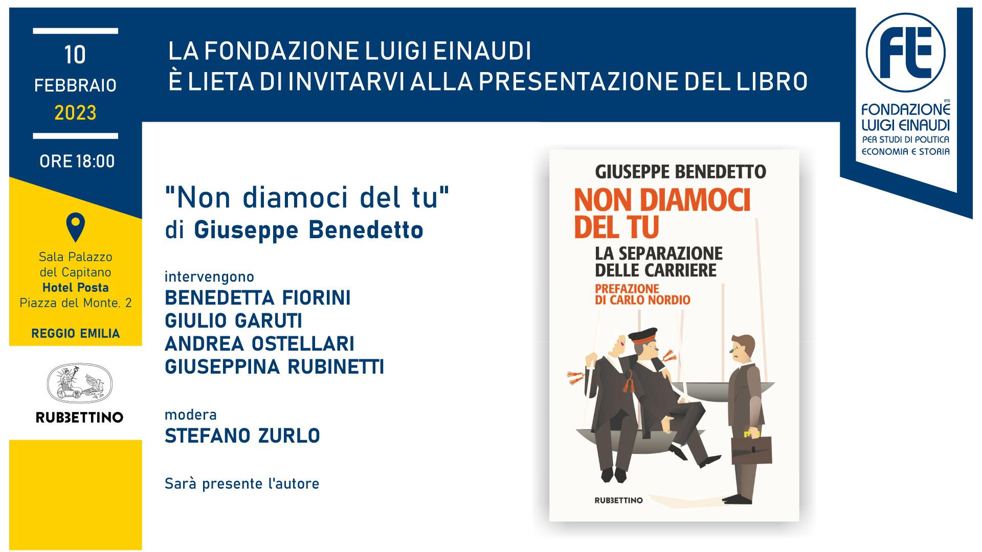 Presentazione del libro “Non diamoci del Tu – La separazione delle carriere” – 10 febbraio 2023, Reggio Emilia