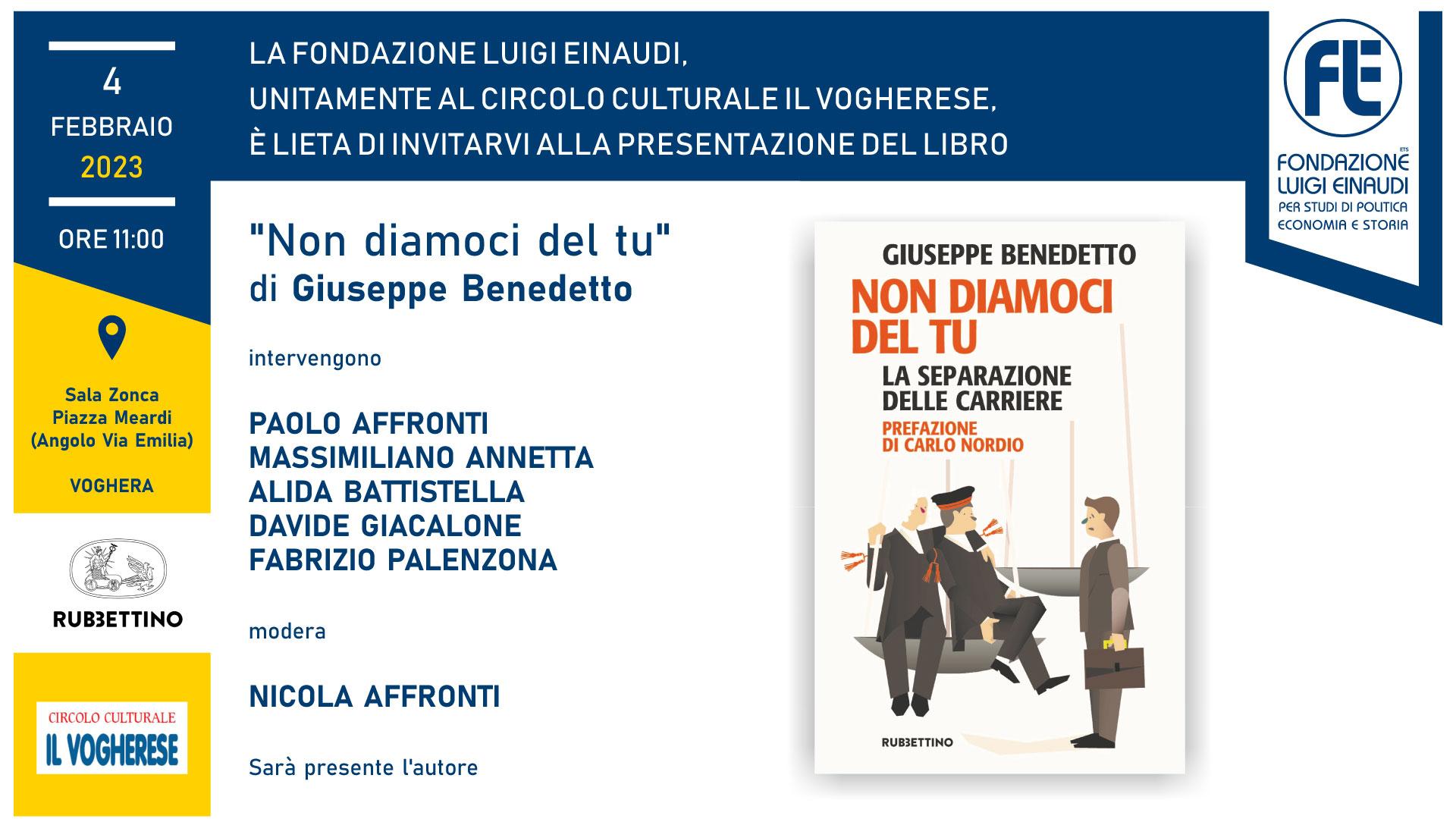 Presentazione del libro “Non diamoci del Tu – La separazione delle carriere” – 4 febbraio 2023, Voghera