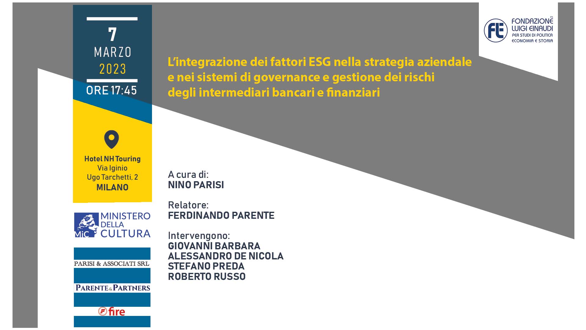 L’integrazione dei fattori ESG nella strategia aziendale e nei sistemi di governance e gestione dei rischi degli intermediari bancari e finanziari