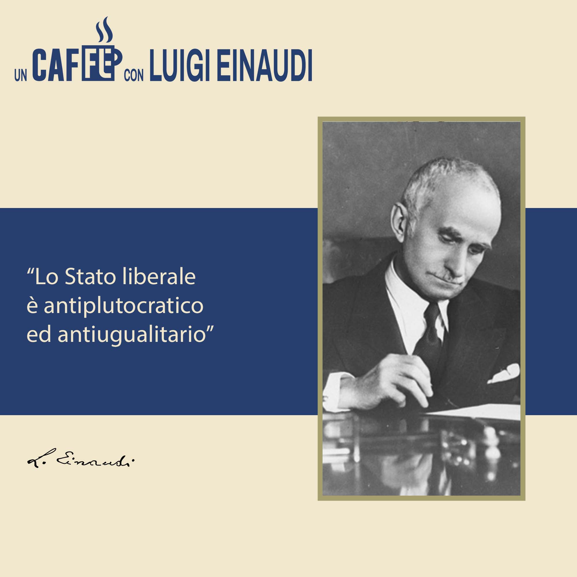 #uncaffèconLuigiEinaudi ☕ – Lo Stato liberale è…