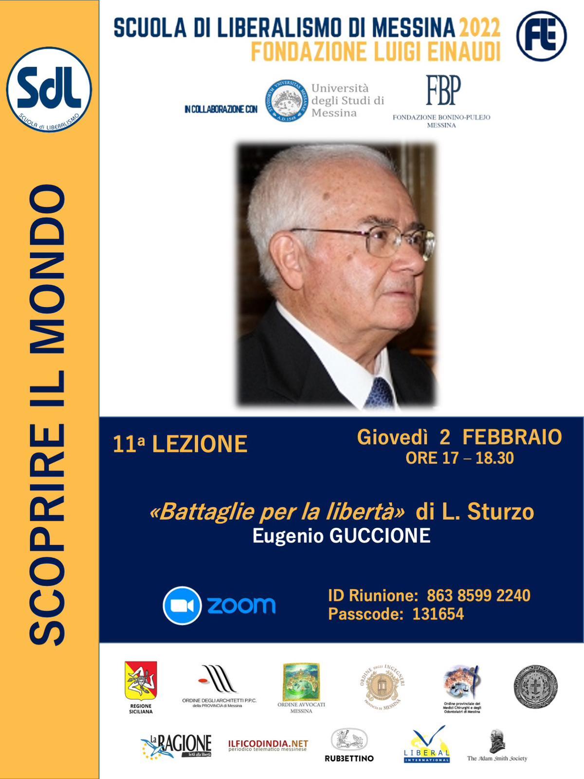 Scuola di Liberalismo 2022 – Messina: lezione di Eugenio Guccione sul tema “Battaglie per la libertà”