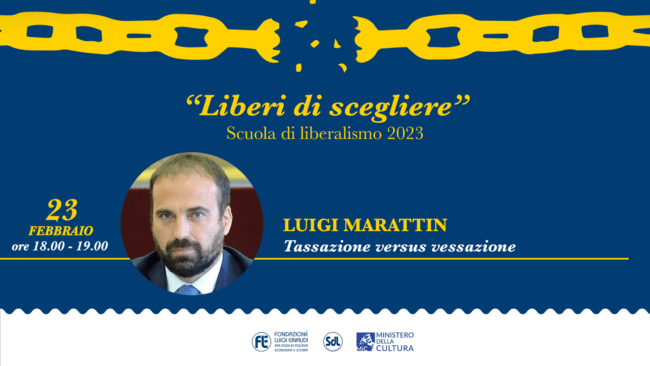 Scuola di Liberalismo 2023 - Luigi Marattin, "Tassazione versus vessazione"