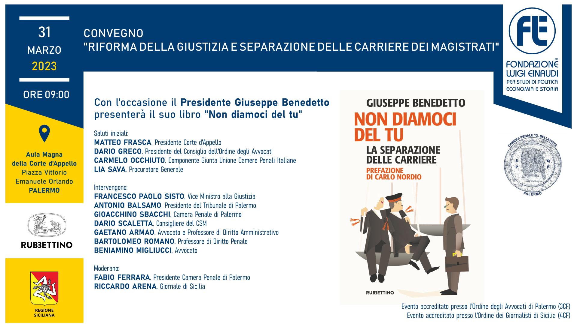 Presentazione del libro “Non diamoci del Tu – La separazione delle carriere” – 31 marzo 2023, Palermo