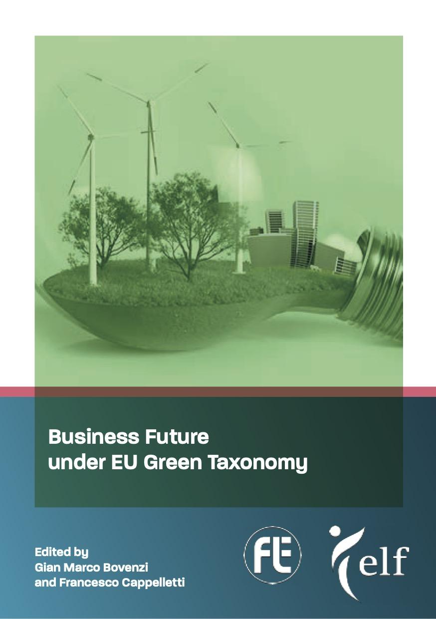 Business Future under EU Green Taxonomy – Gianmarco Bovenzi, Francesco Cappelletti