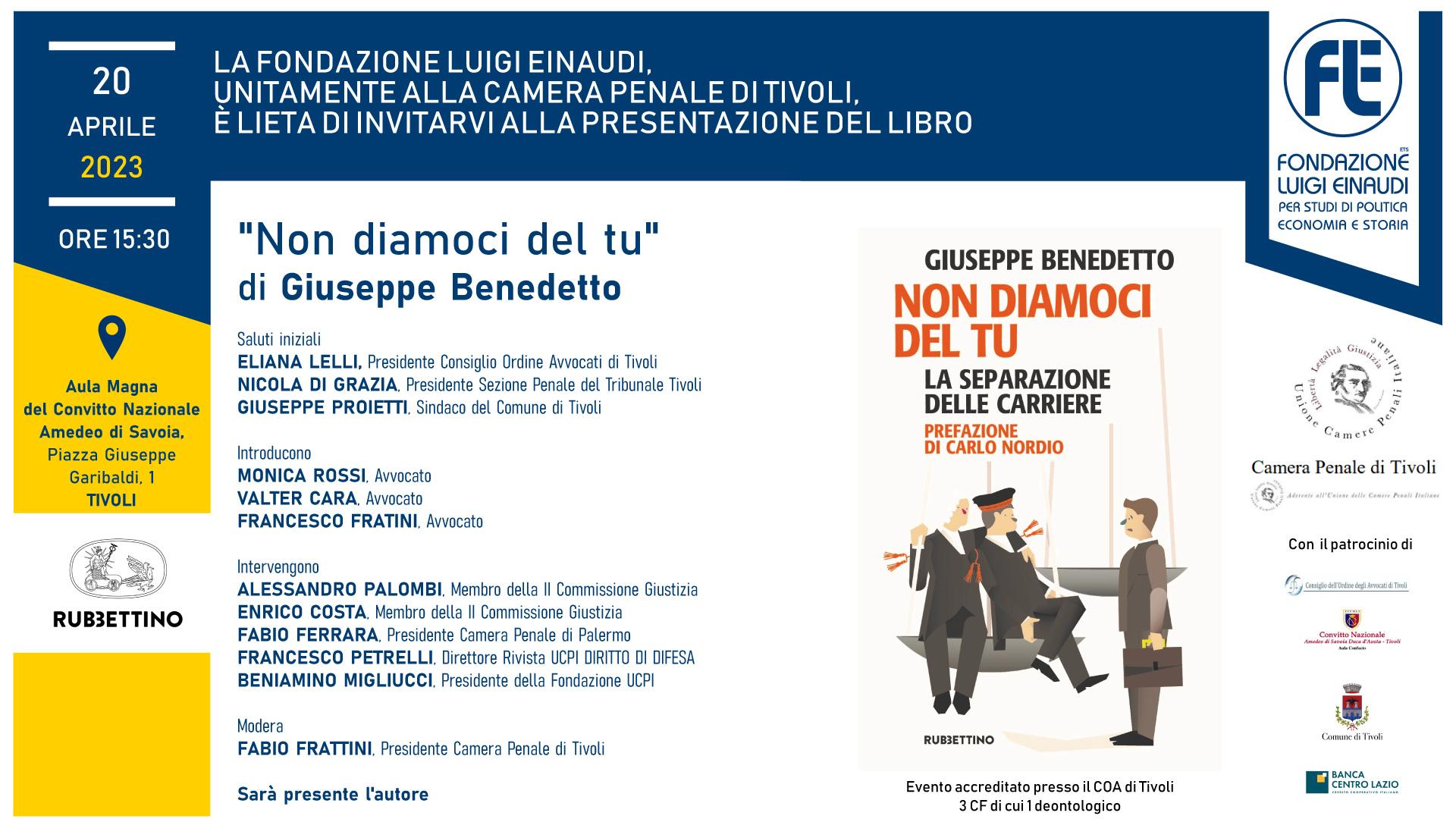 Presentazione del libro “Non diamoci del Tu – La separazione delle carriere” – 20 aprile 2023, Tivoli