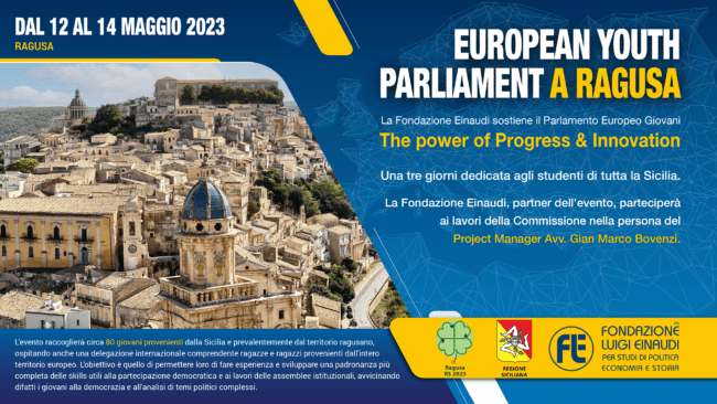 European Youth Parliament a Ragusa: La Fondazione Einaudi sostiene il Parlamento Europeo Giovani