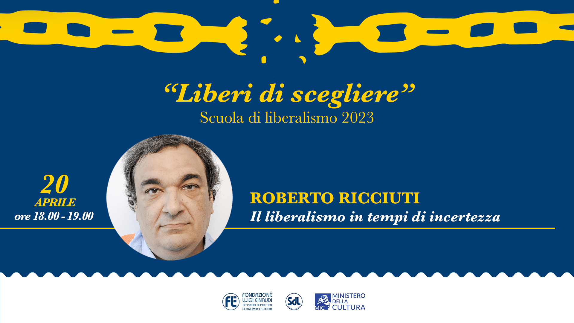 Scuola di Liberalismo 2023 – Roberto Ricciuti, Il liberalismo in tempi di incertezza