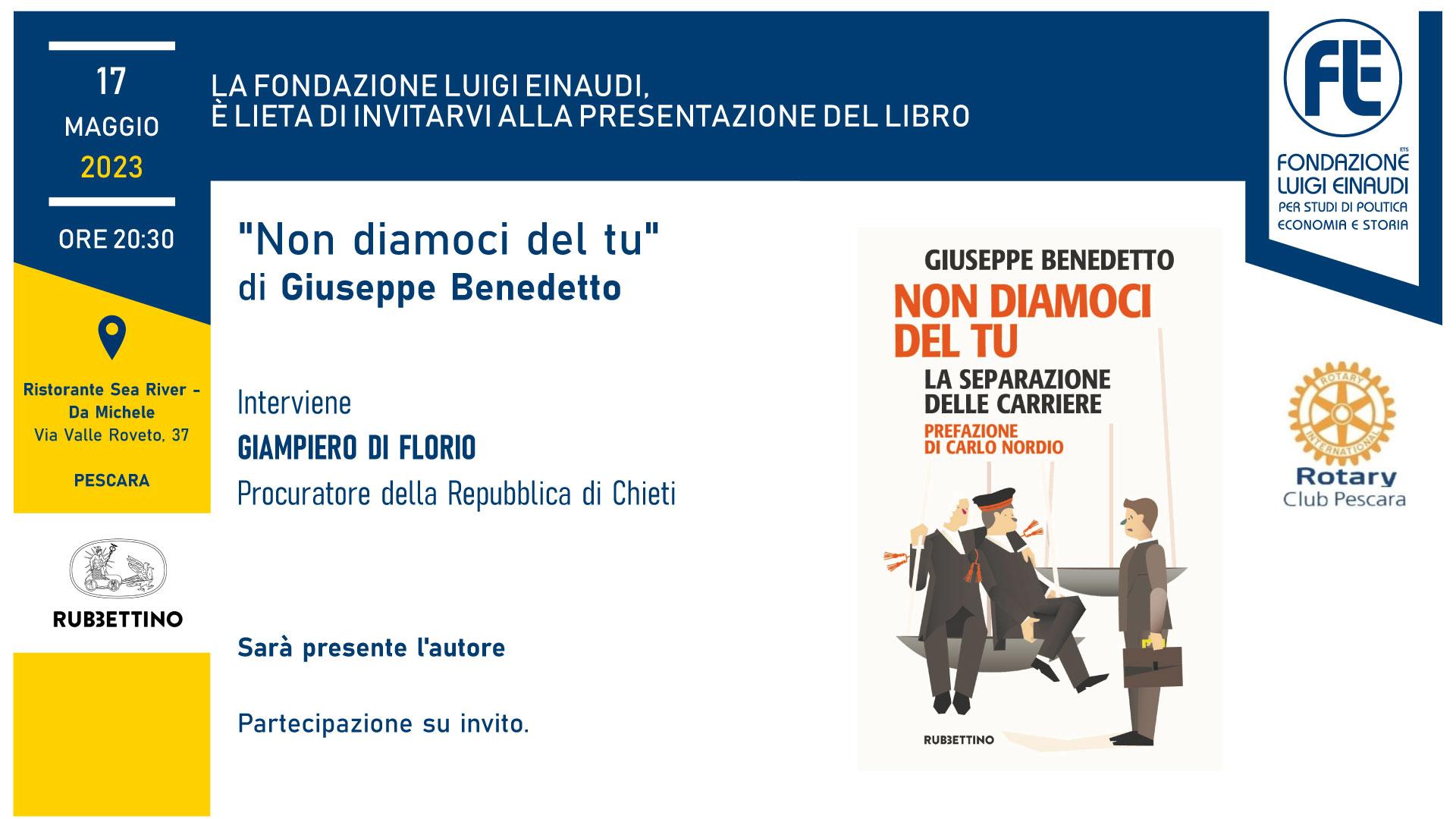 Presentazione del libro “Non diamoci del Tu – La separazione delle carriere” – 17 maggio 2023, Pescara