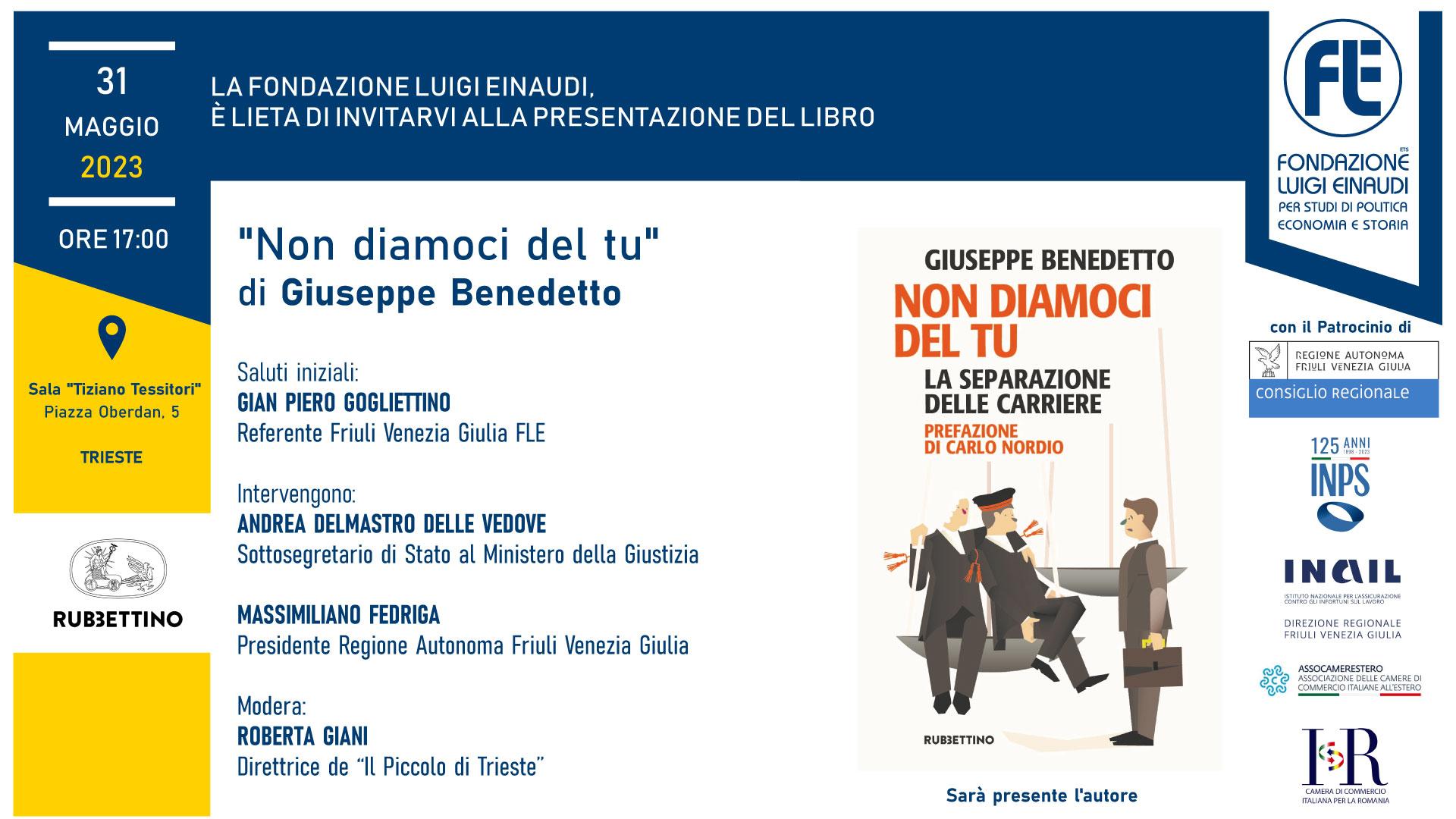 Presentazione del libro “Non diamoci del Tu – La separazione delle carriere” – 31 maggio 2023, Trieste