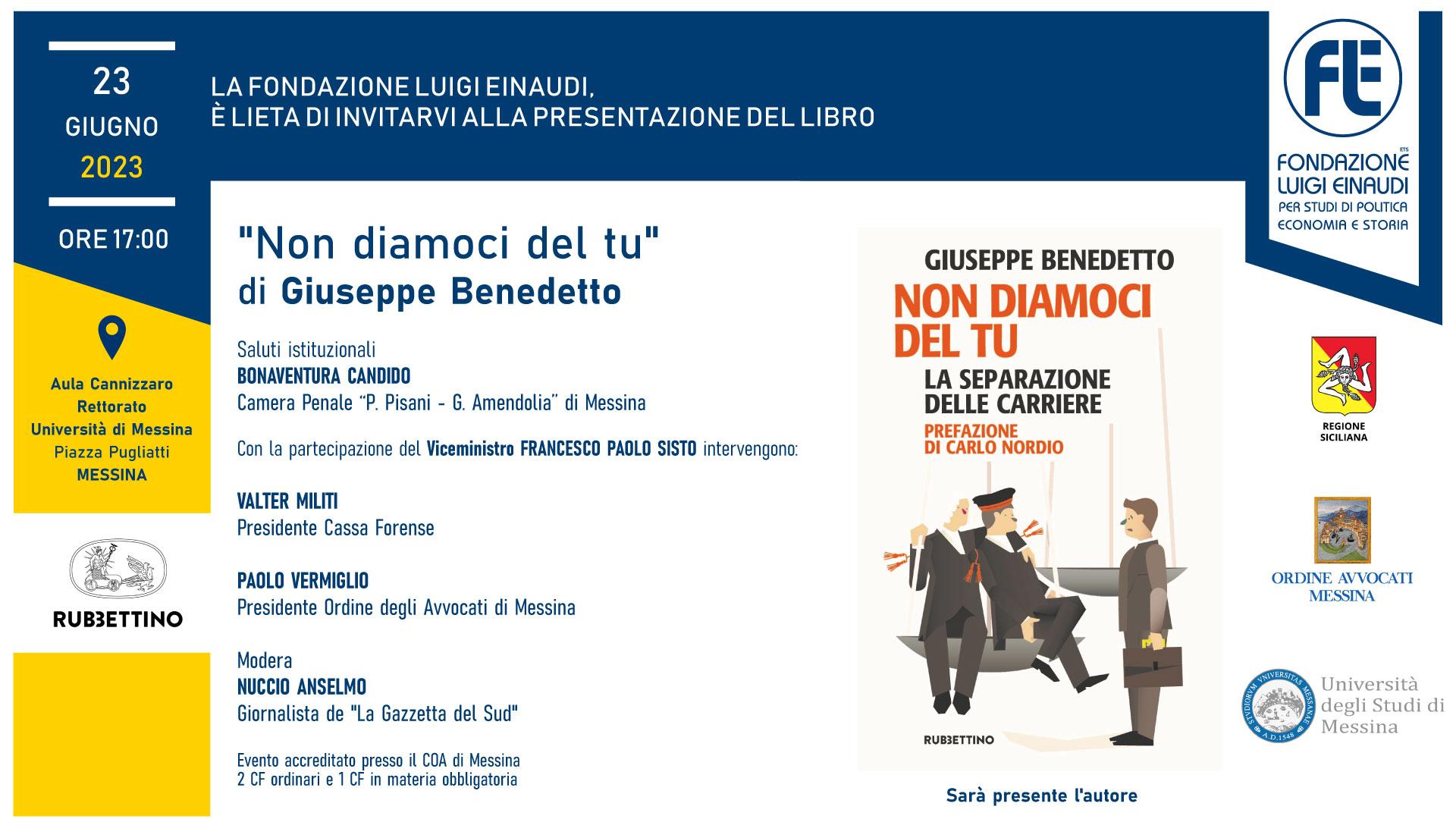 Presentazione del libro “Non diamoci del Tu – La separazione delle carriere” – 23 giugno 2023, Messina