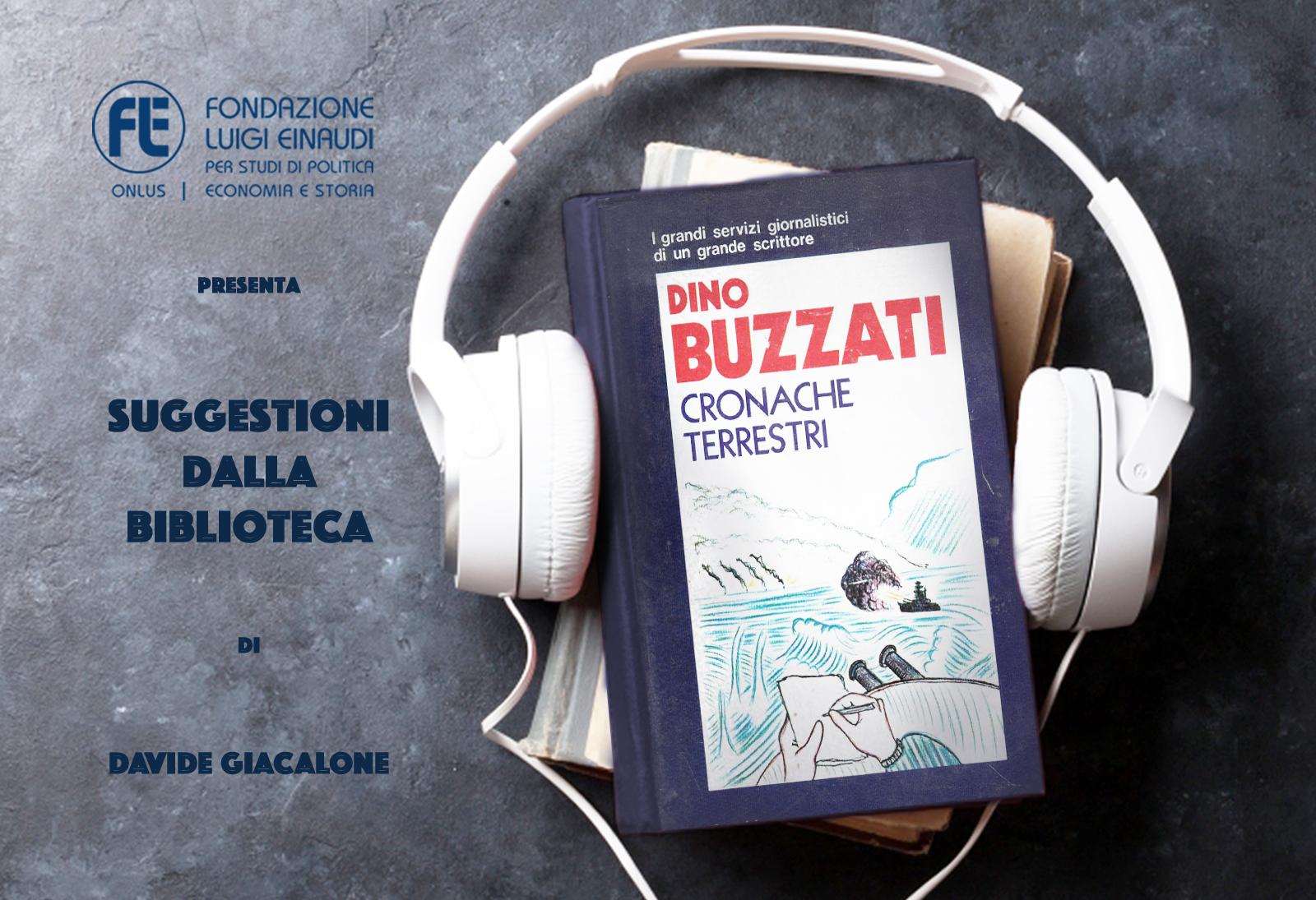 Dino Buzzati – Cronache terrestri