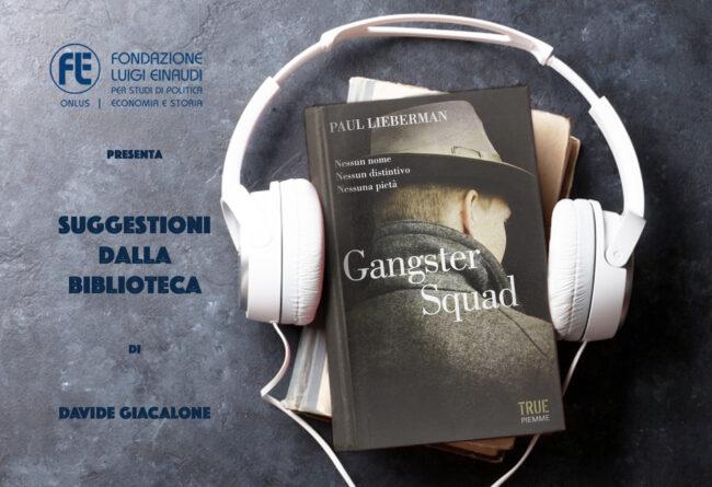 Paul Lieberman – Gangster Squad