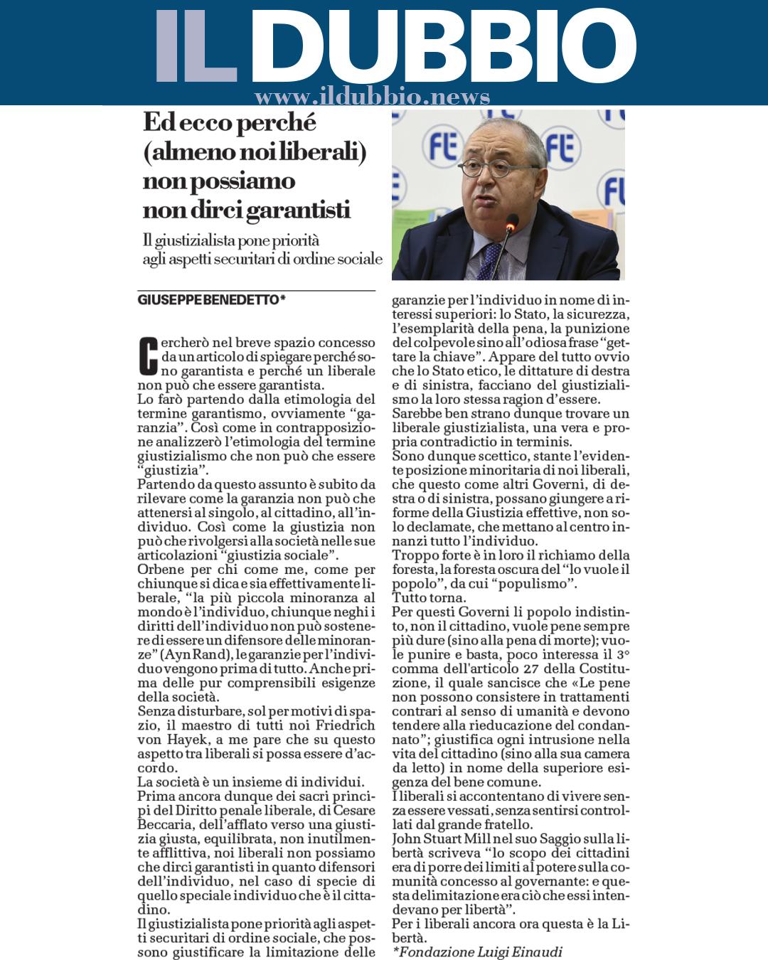 Ed ecco perchè (almeno noi liberali) non possiamo non dirci garantisti