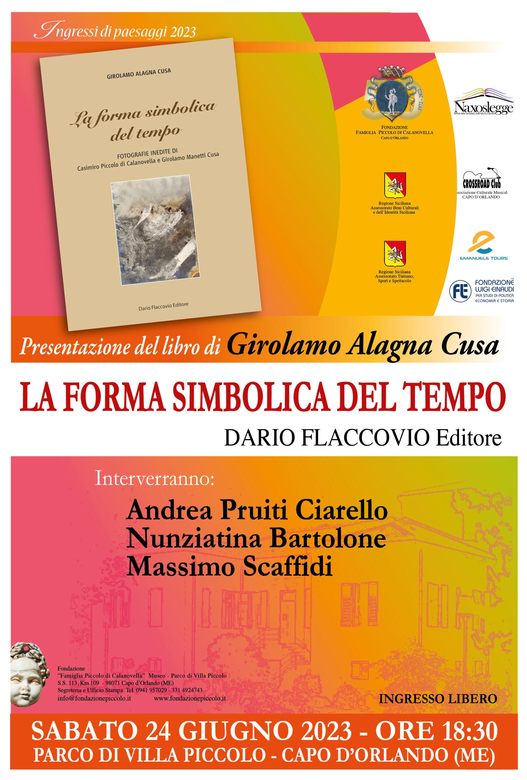 Presentazione del libro “La forma simbolica del tempo” di Girolamo Alagna Cusa, a Villa Piccolo – Capo d’Orlando