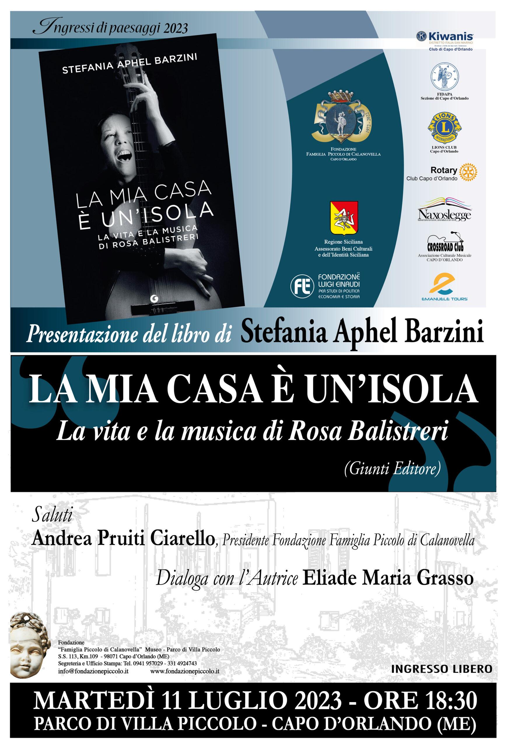 Presentazione del libro “La mia casa è un’isola – la vita e la musica di Rosa Balistreri” di Stefania Aphel Barzini, a Villa Piccolo – Capo d’Orlando