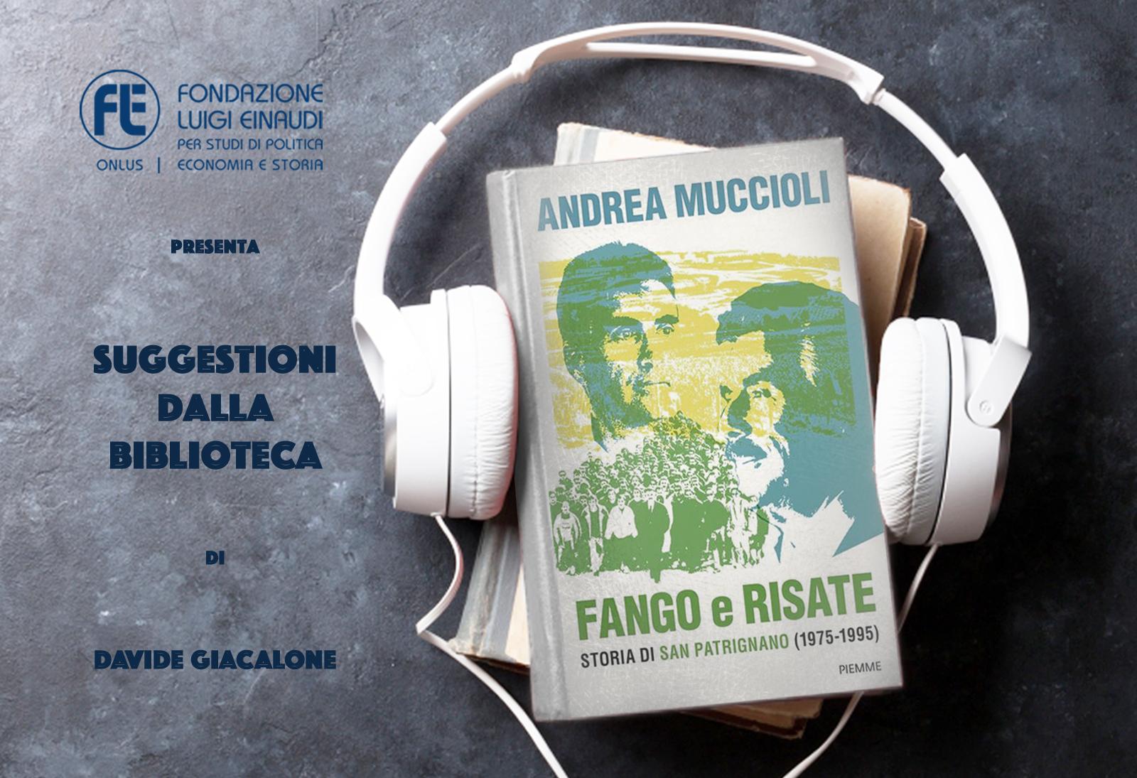 Andrea Muccioli – Fango e risate