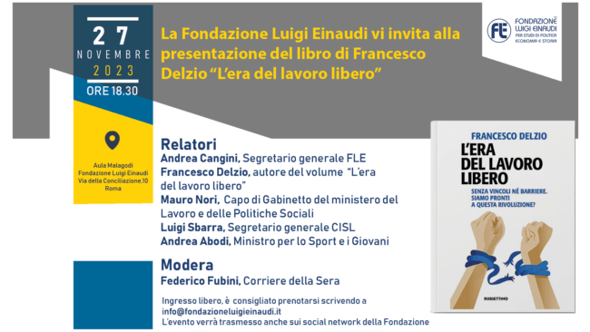 Presentazione del libro “L’era del lavoro libero” di Francesco Delzio