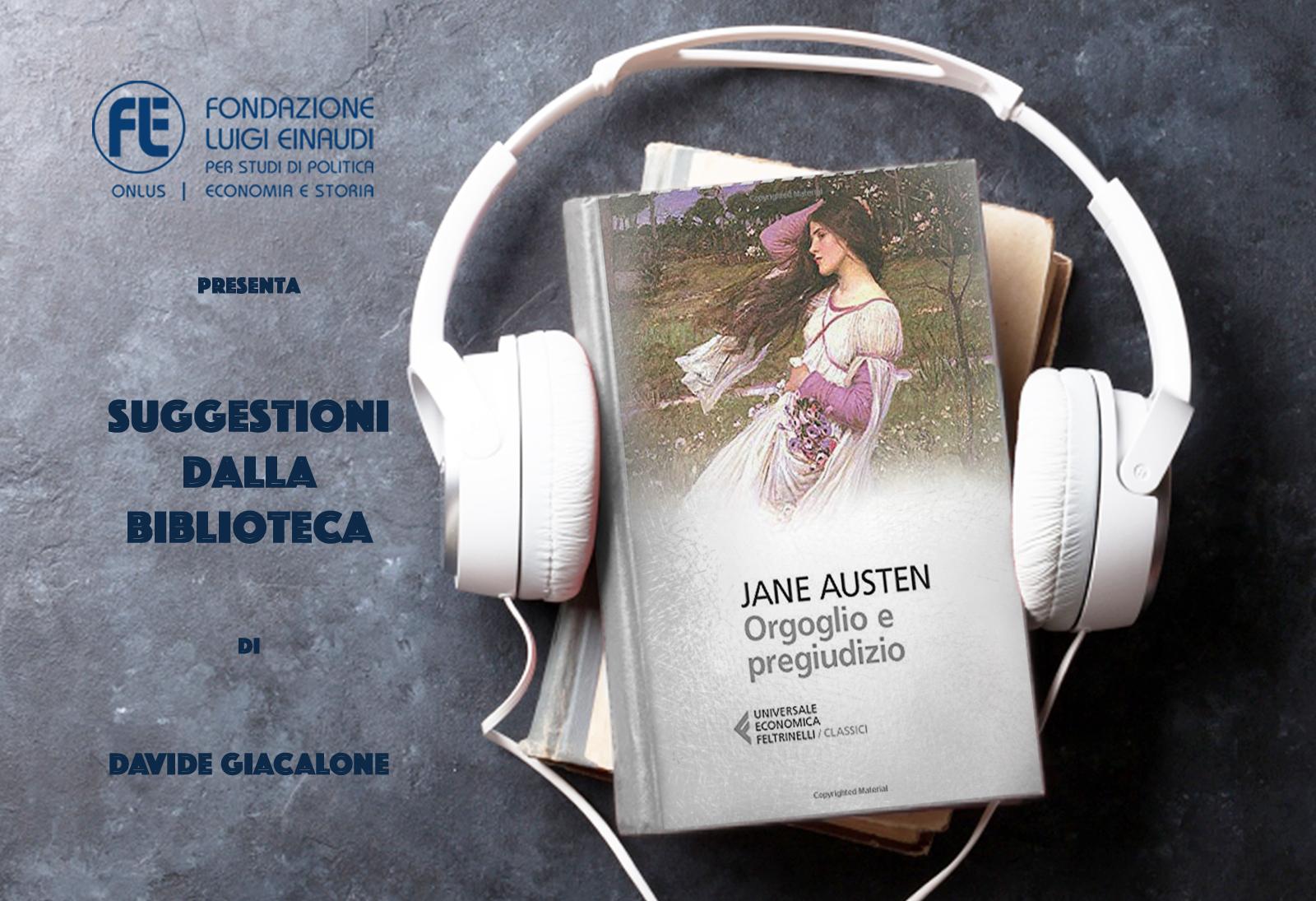 Jane Austen – Orgoglio e pregiudizio