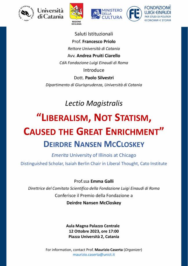 Lectio Magistralis “Liberalism, not statism, caused the great enrichment” di Deirdre Nansen McCloskey