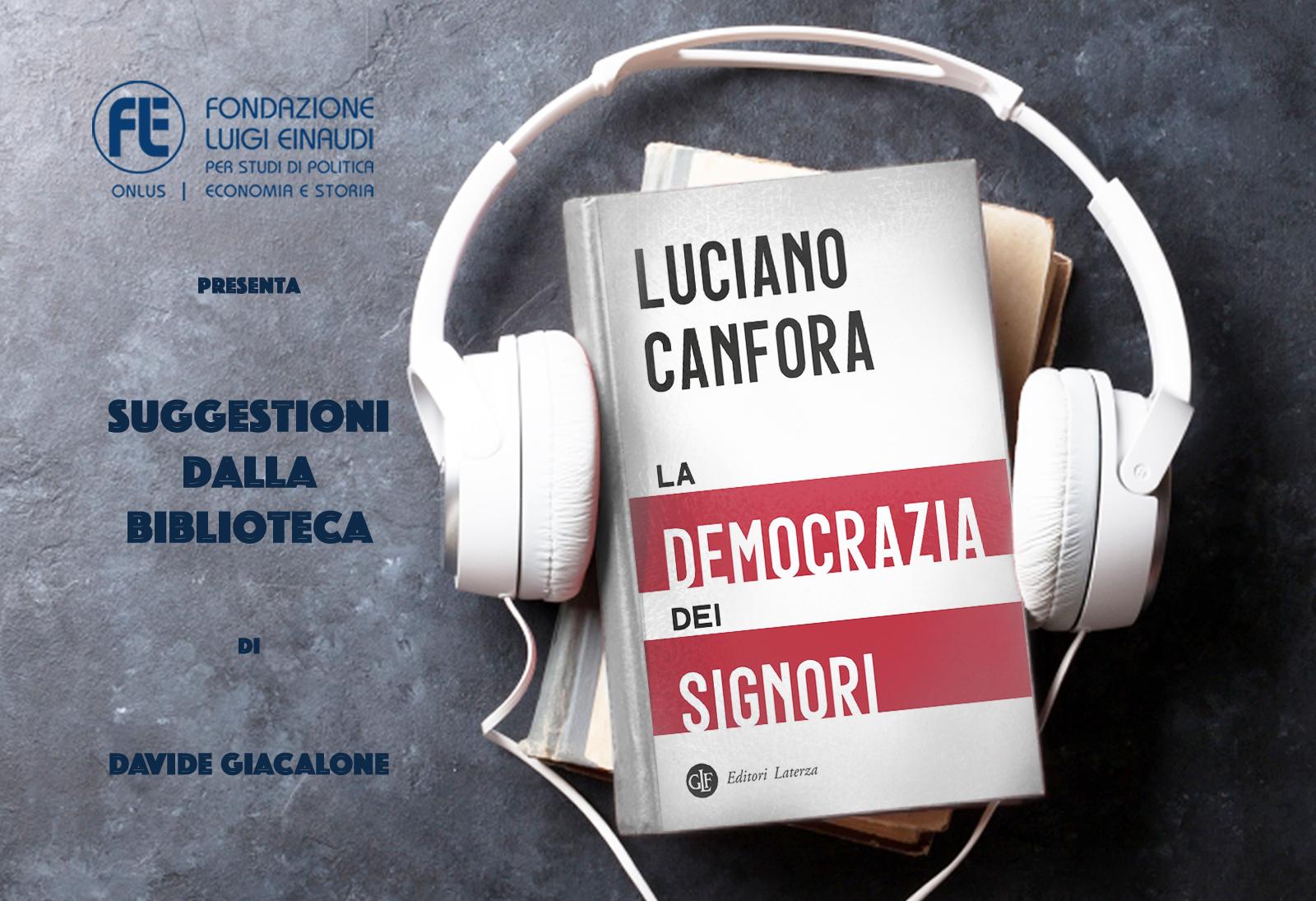 Luciano Canfora – La democrazia dei signori