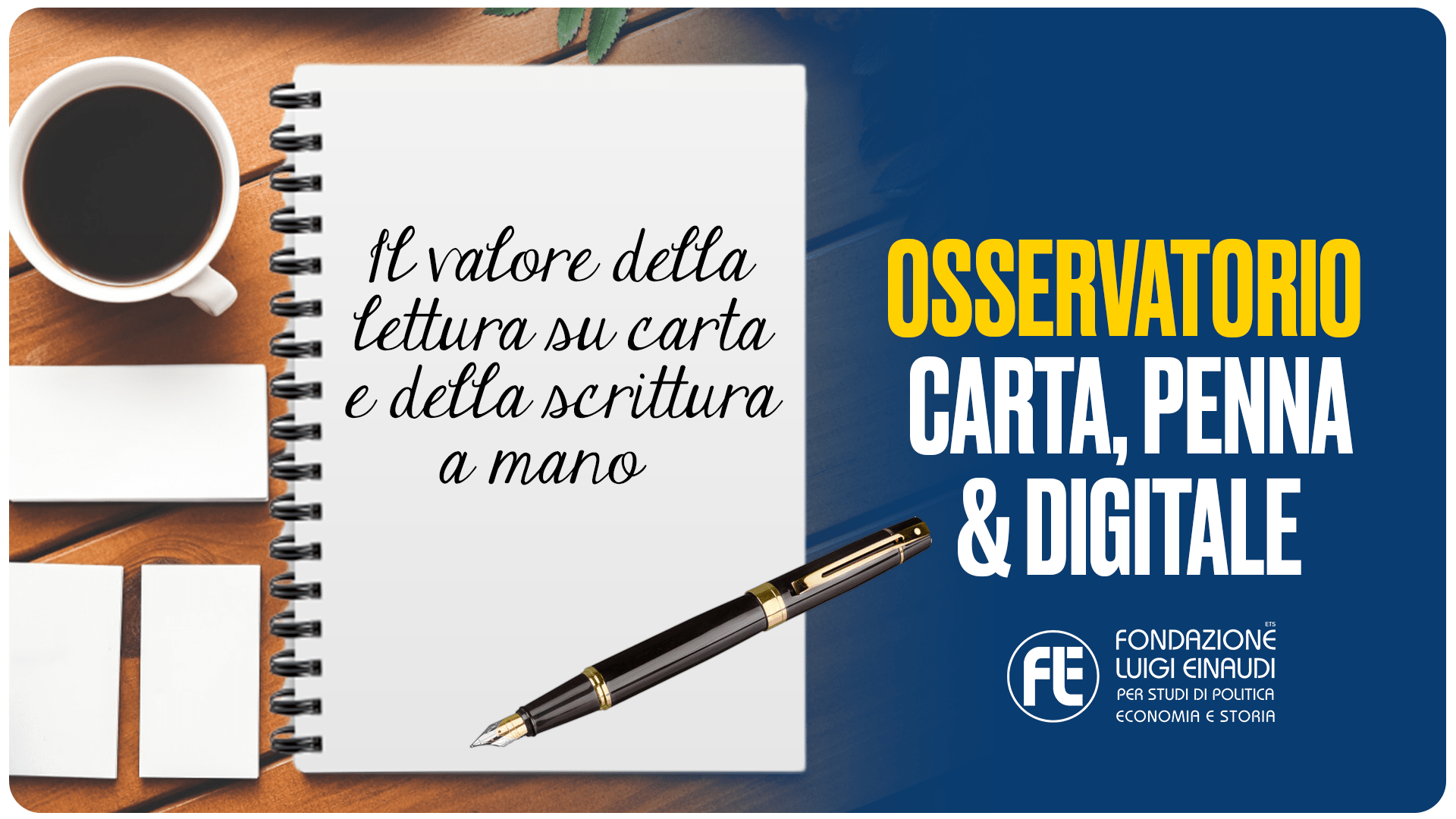 Osservatorio Carta, Penna & Digitale - Fondazione Luigi Einaudi