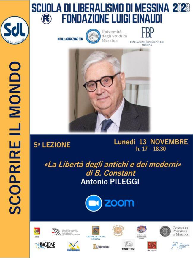 Scuola di Liberalismo 2023 – Messina: lezione del prof. Antonio Pileggi sul tema “La libertà degli antichi e dei moderni”