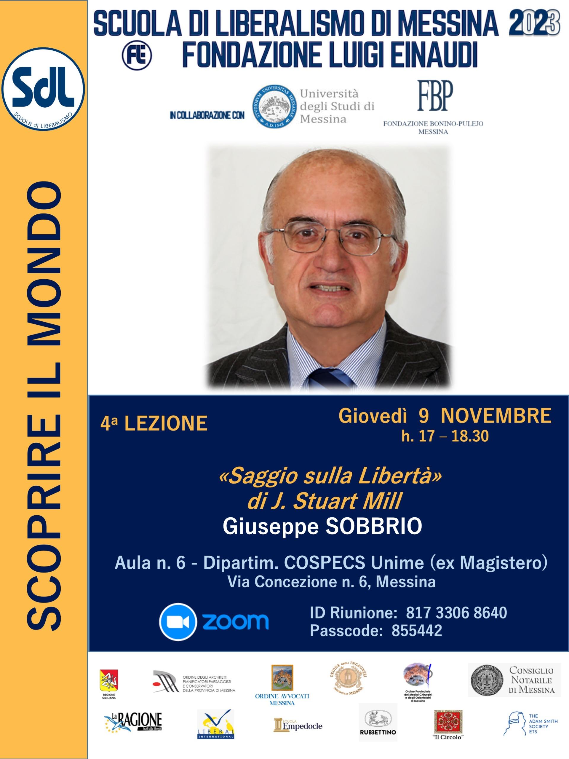 Scuola di Liberalismo 2023 – Messina: lezione del prof. Giuseppe Sobbrio sul tema “Saggio sulla Libertà”