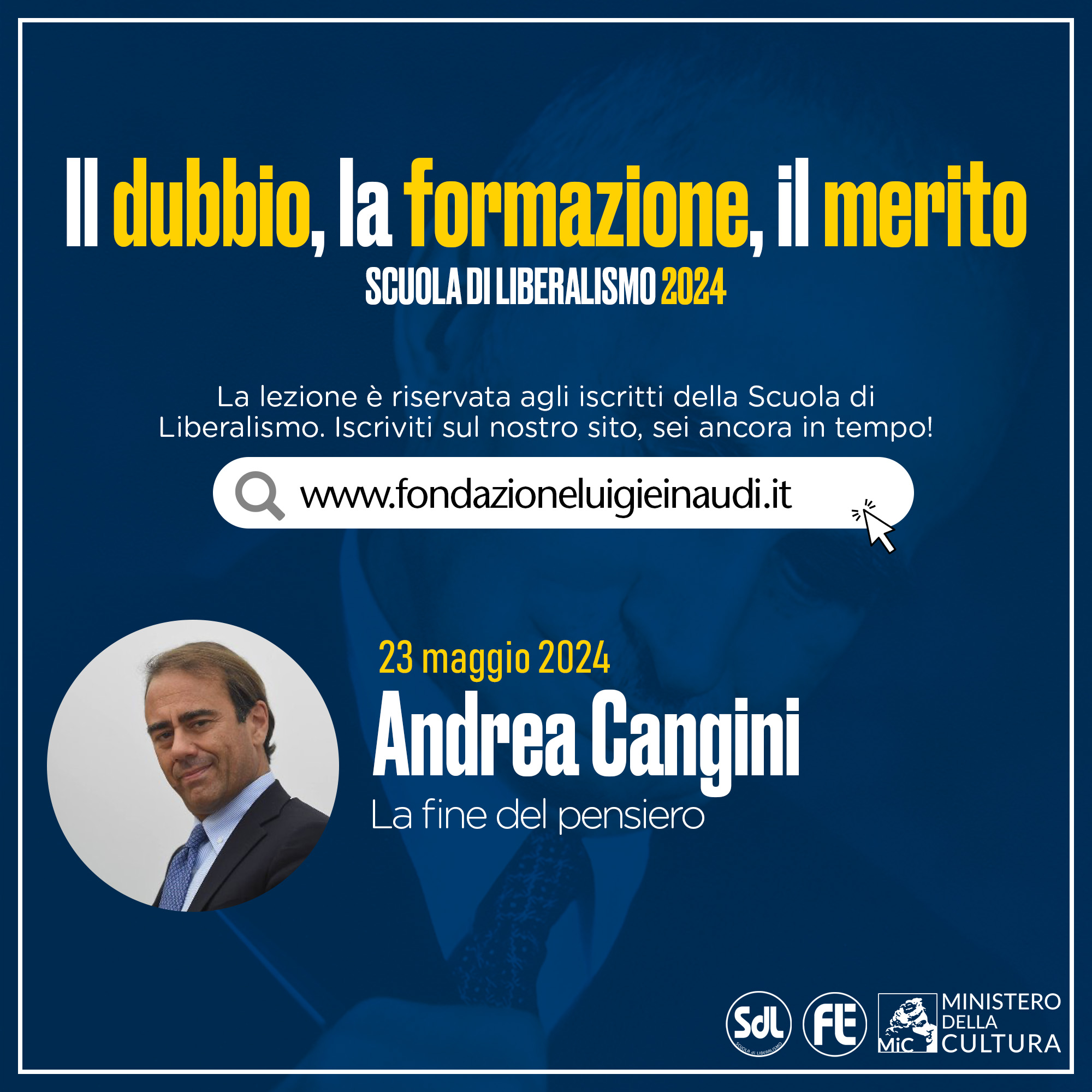 Scuola di Liberalismo 2024 – Andrea Cangini, La fine del pensiero