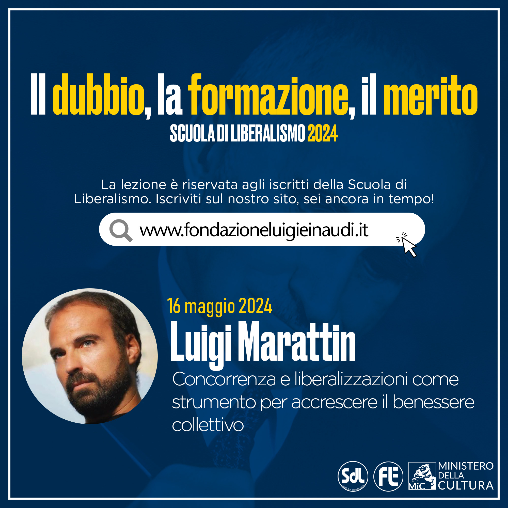 Prossima lezione della Scuola di Liberalismo 2024 – Luigi Marattin, Concorrenza e liberalizzazioni come strumento per accrescere il benessere collettivo