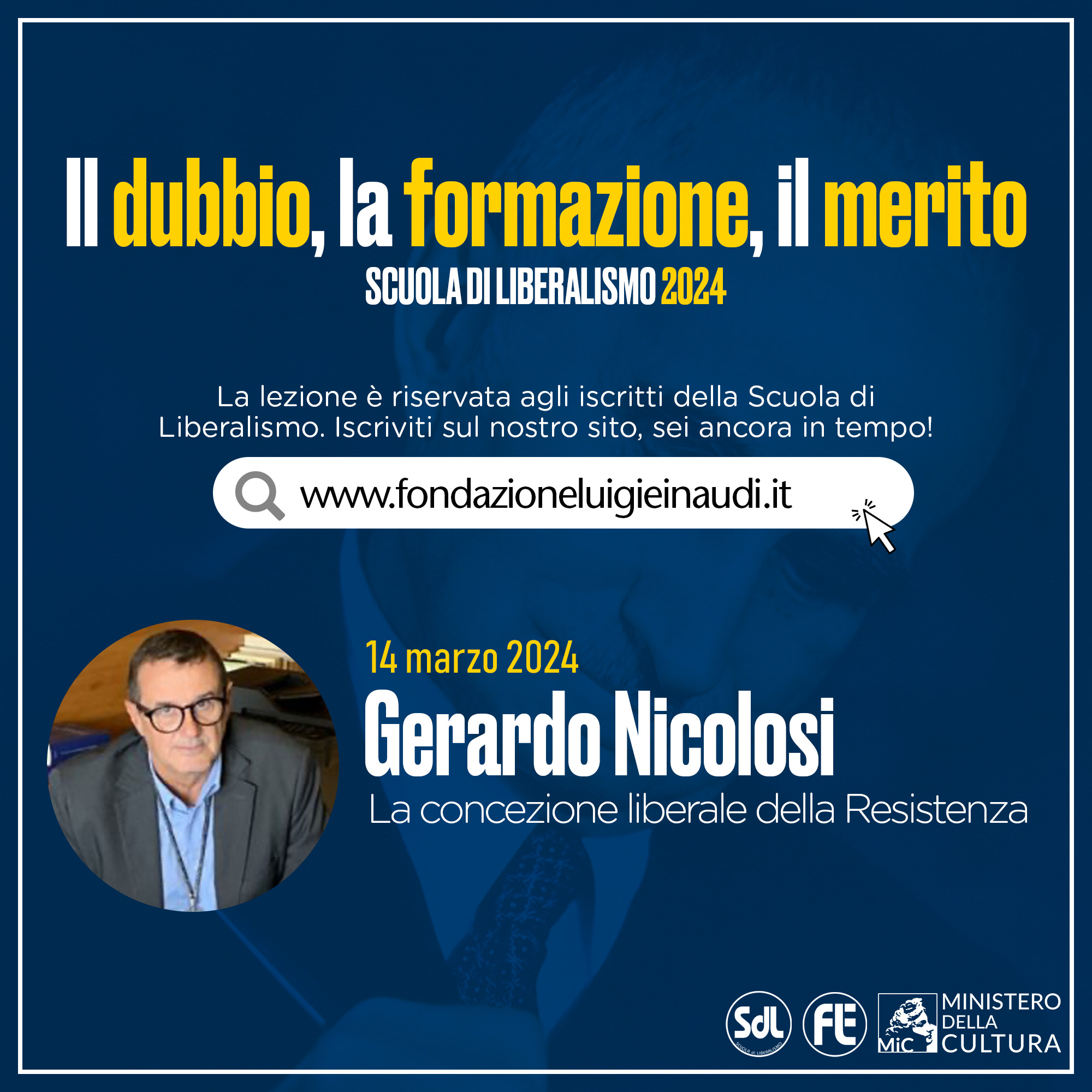 Scuola di Liberalismo 2024 – Gerardo Nicolosi, La concezione liberale della Resistenza